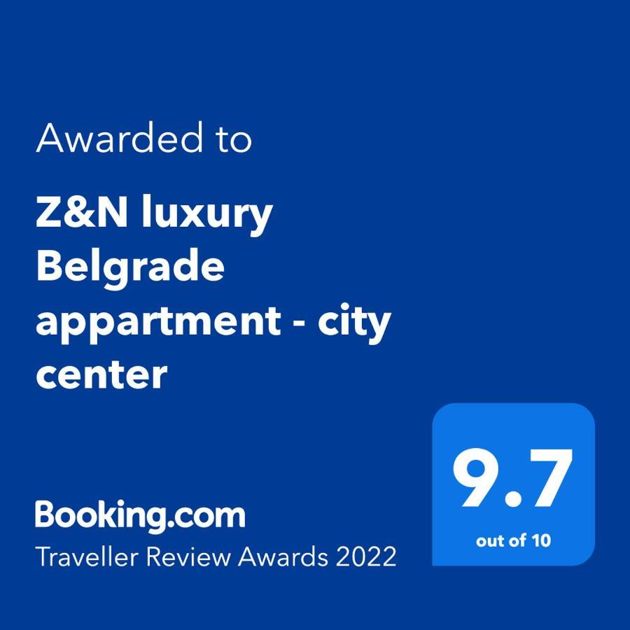 Z&N Luxury Belgrade Appartment - City Center Zewnętrze zdjęcie